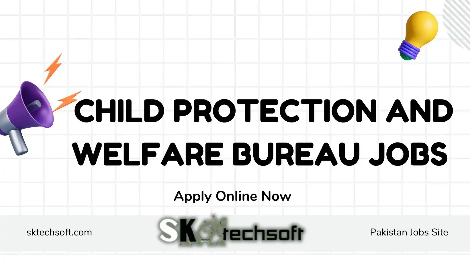 Child Protection and Welfare Bureau Jobs