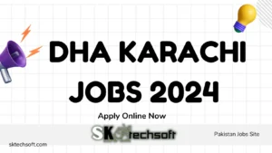 DHA Karachi Jobs