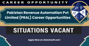 Pakistan Revenue Automation Pvt Limited (PRAL) Career Opportunities