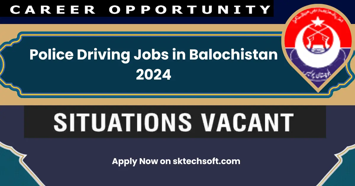 Police Driving Jobs in Balochistan